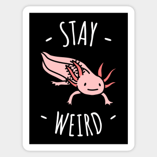 Stay Weird Sticker